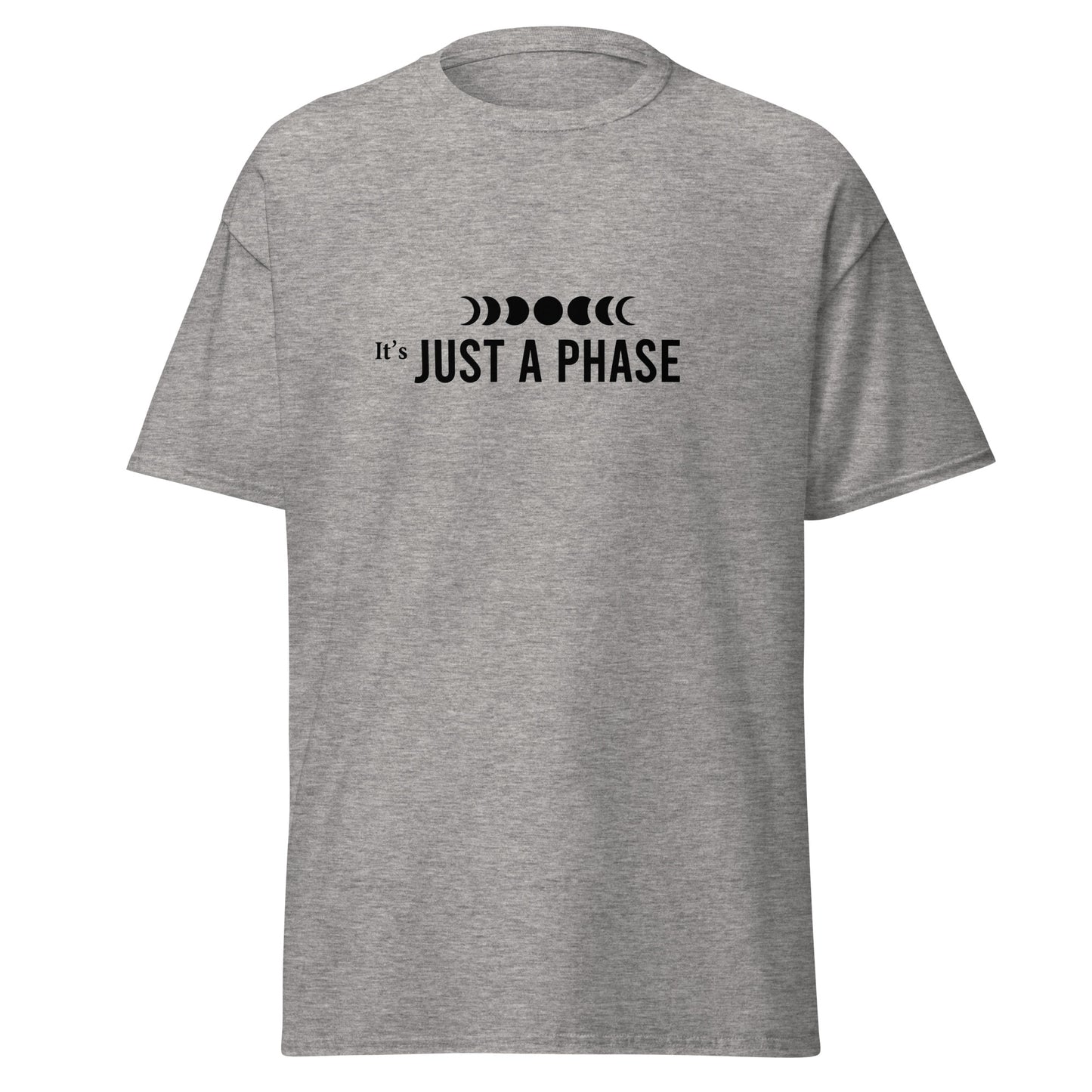 Unisex Short Sleeve Tee Just a Phase