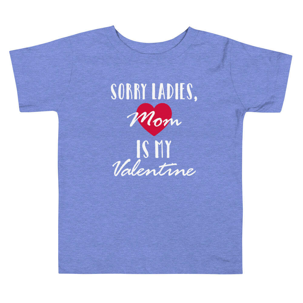 Toddler Short Sleeve Bella+Canvas Tee Sorry Ladies