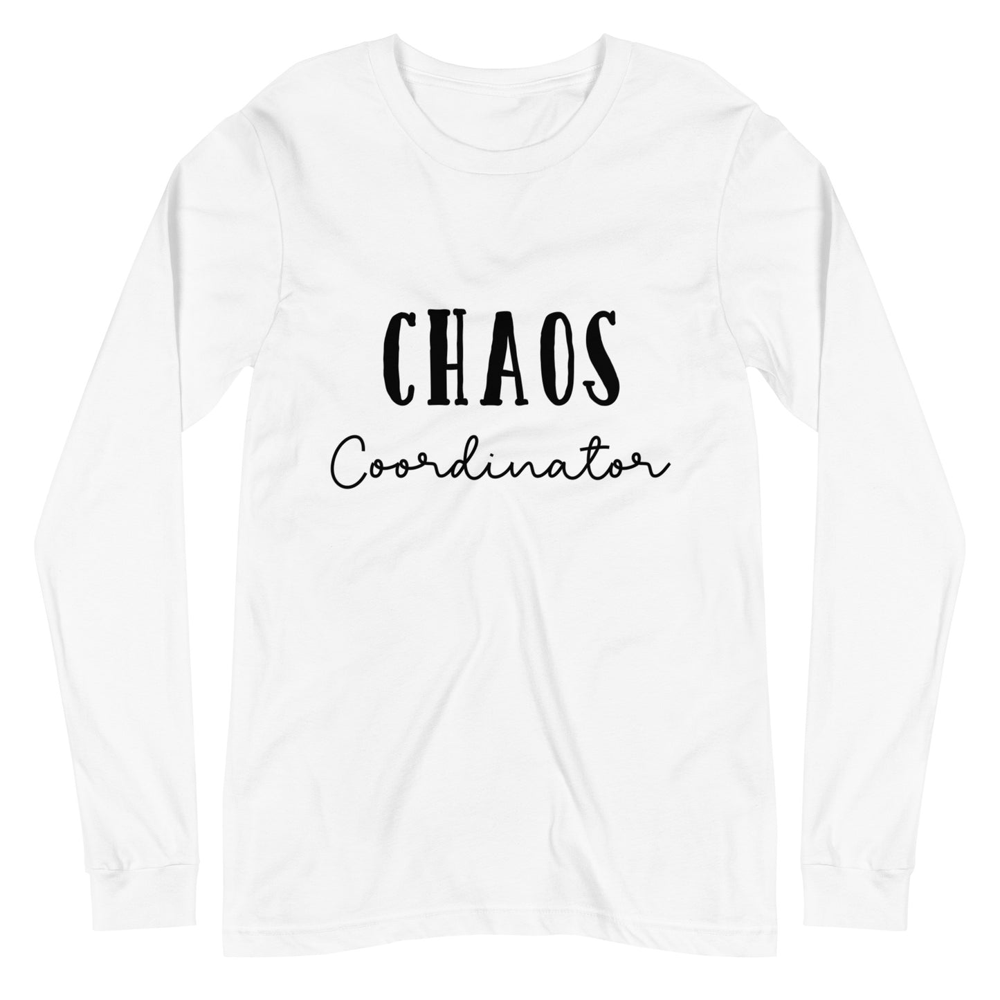 Unisex Long Sleeve Bella+Canvas Tee Chaos Coordinator
