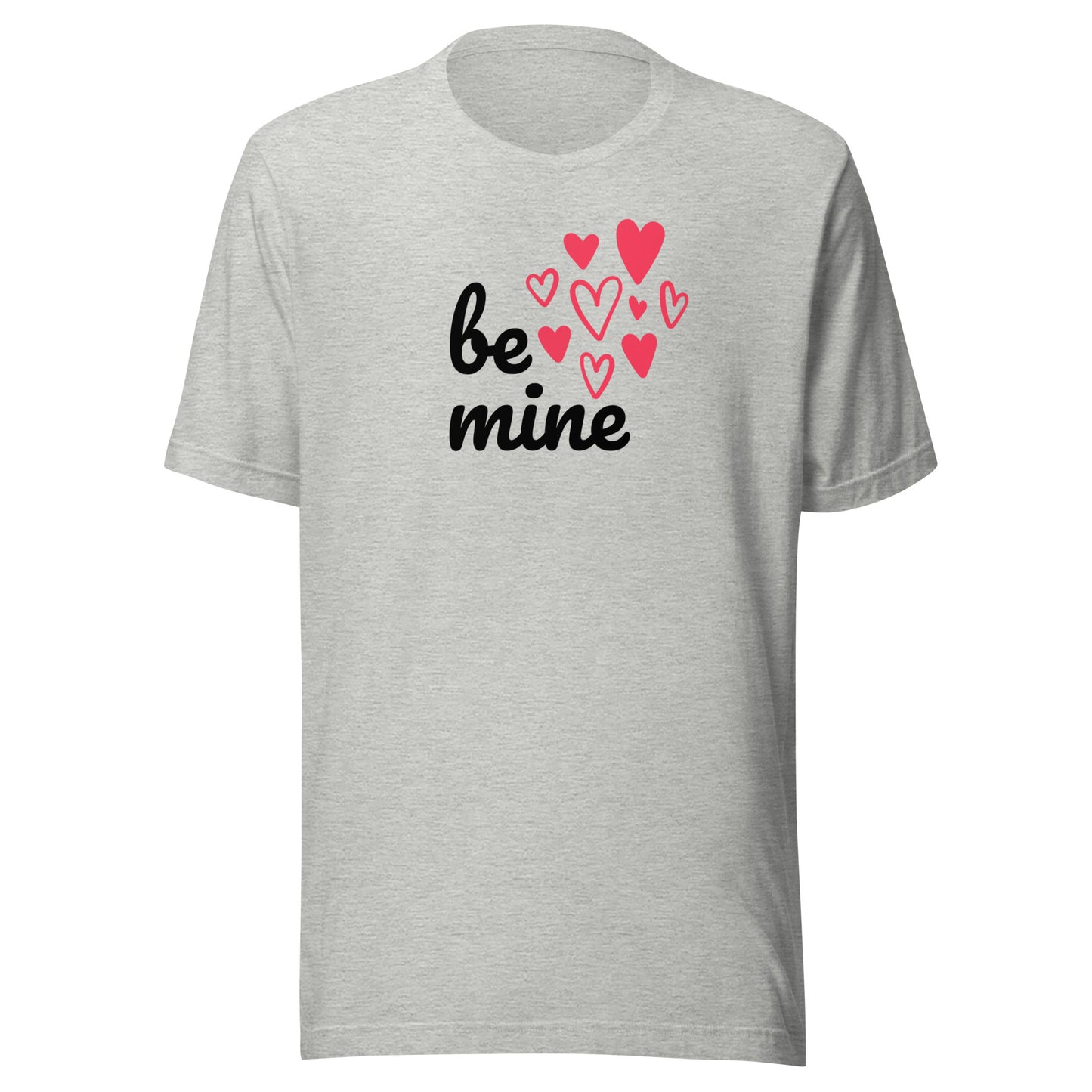 Unisex Short Sleeve Bella+Canvas Tee Be Mine