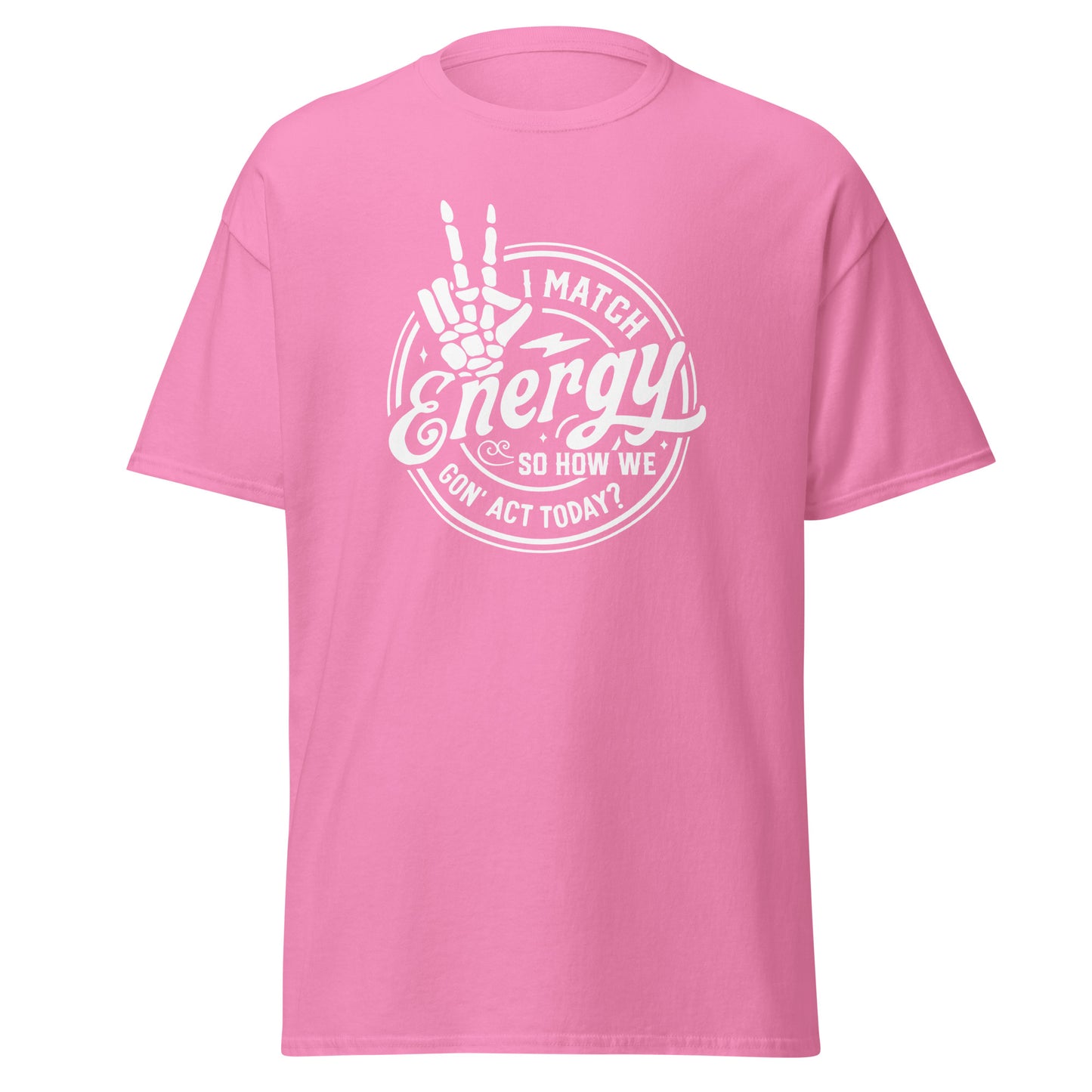 Unisex Short Sleeve Tee I Match Energy