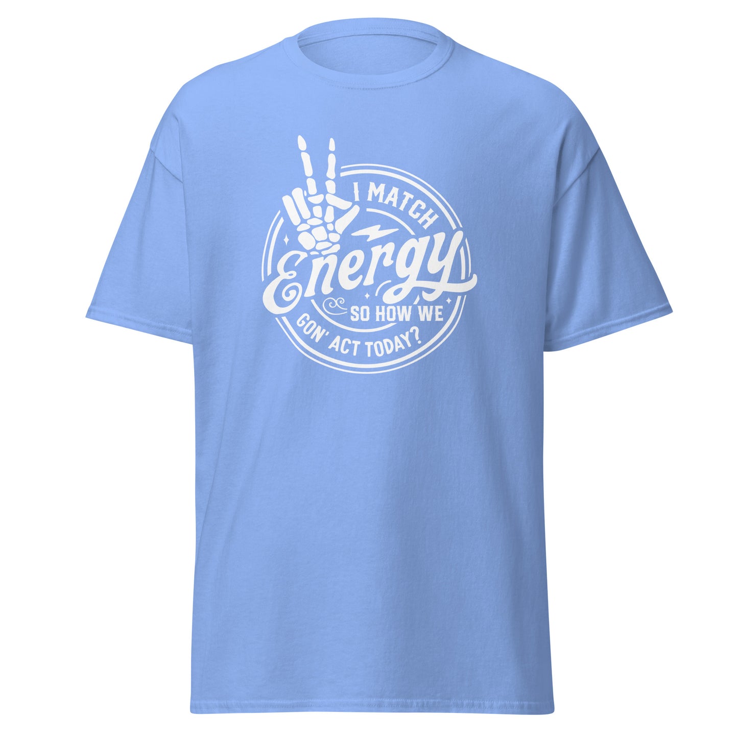 Unisex Short Sleeve Tee I Match Energy