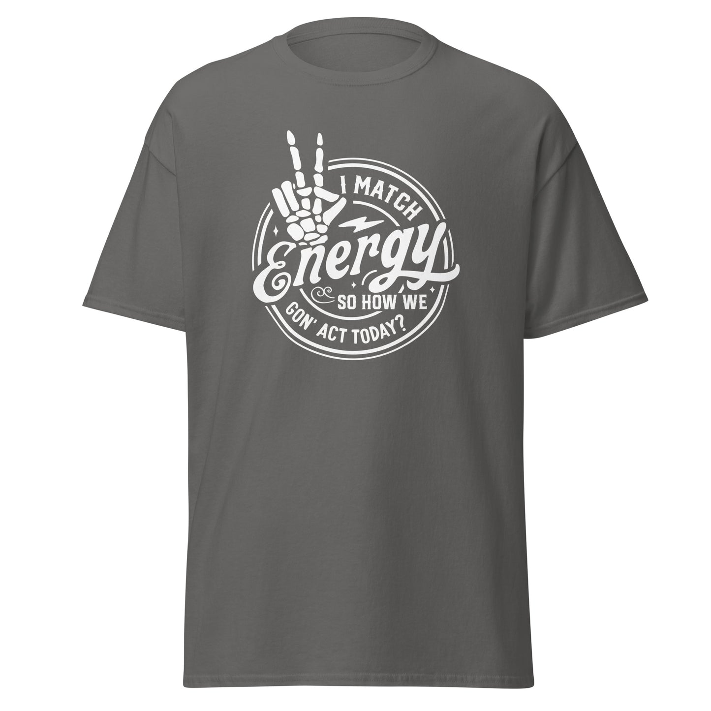 Unisex Short Sleeve Tee I Match Energy