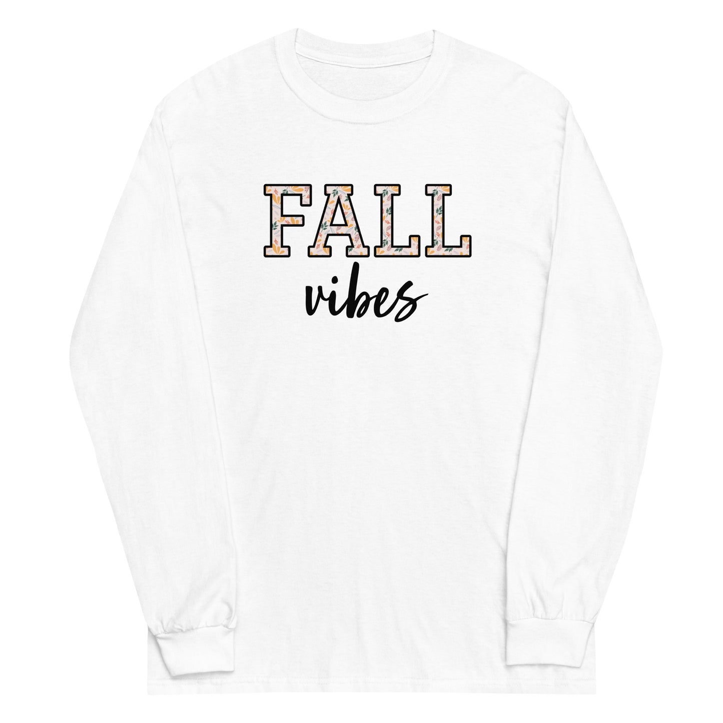 Unisex Long Sleeve Tee Fall Vibes