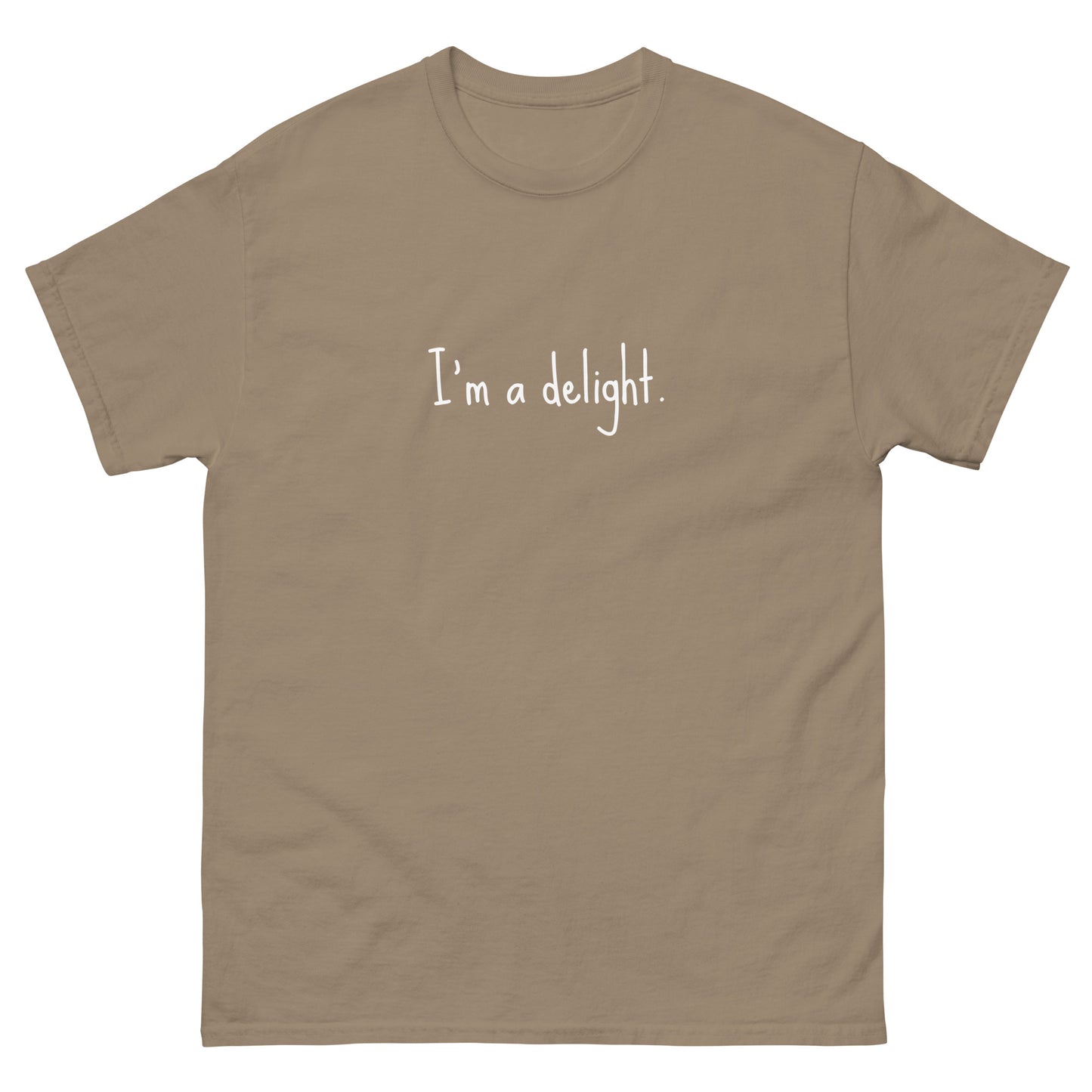 Unisex Short Sleeve Tee I'm a delight