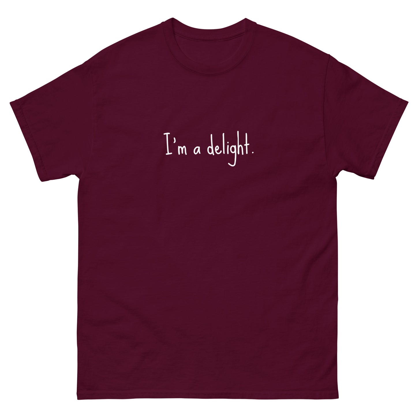 Unisex Short Sleeve Tee I'm a delight