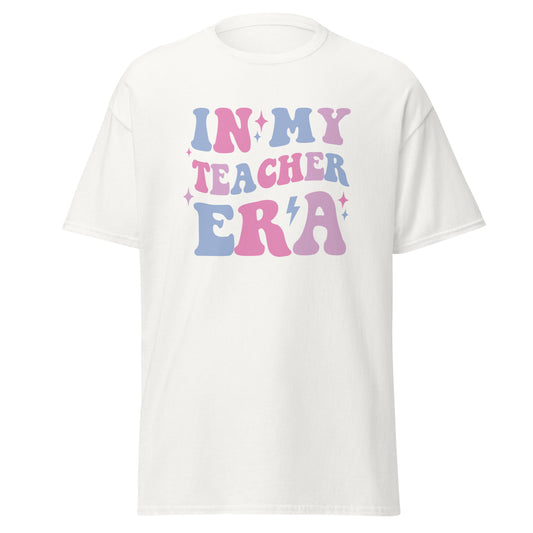 Unisex Short Sleeve Tee In My Teacher Era