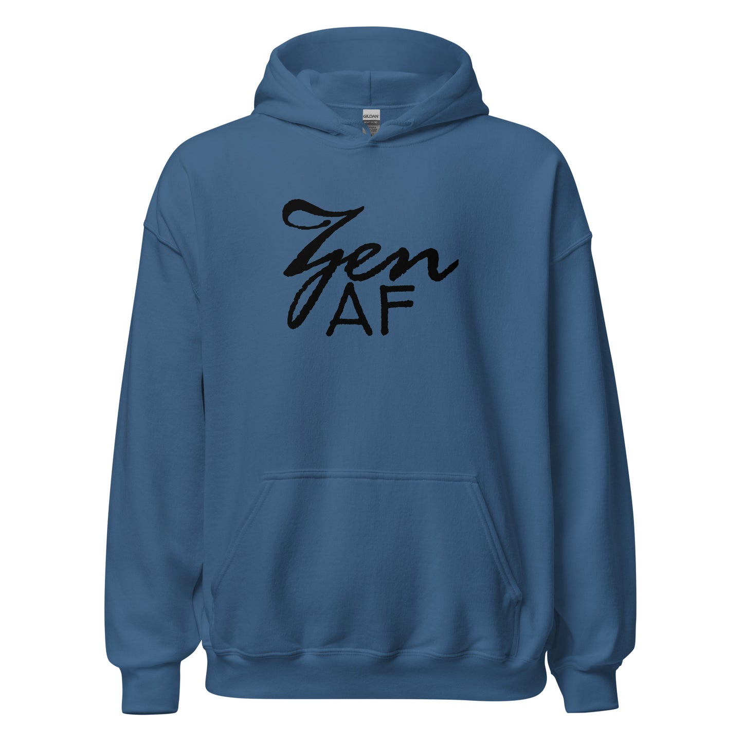 Unisex Hoodie Zen AF