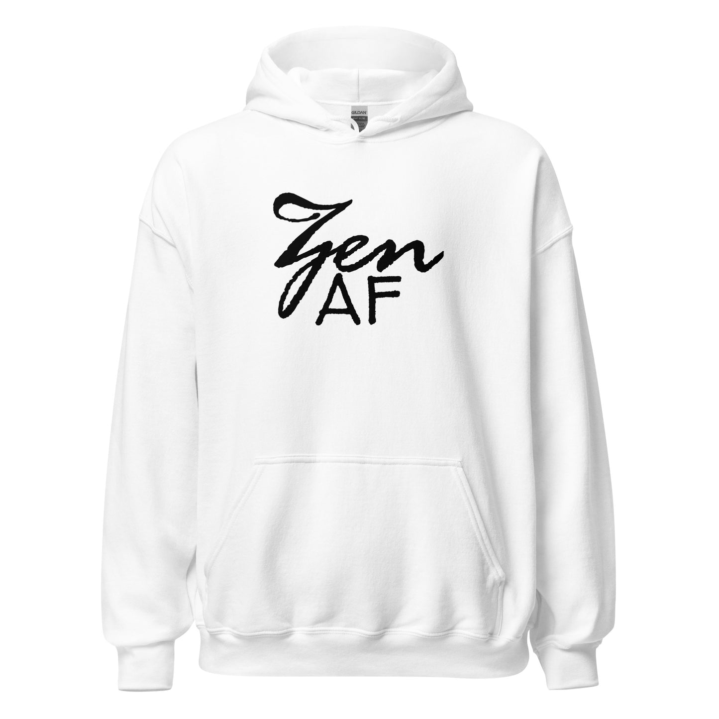 Unisex Hoodie Zen AF