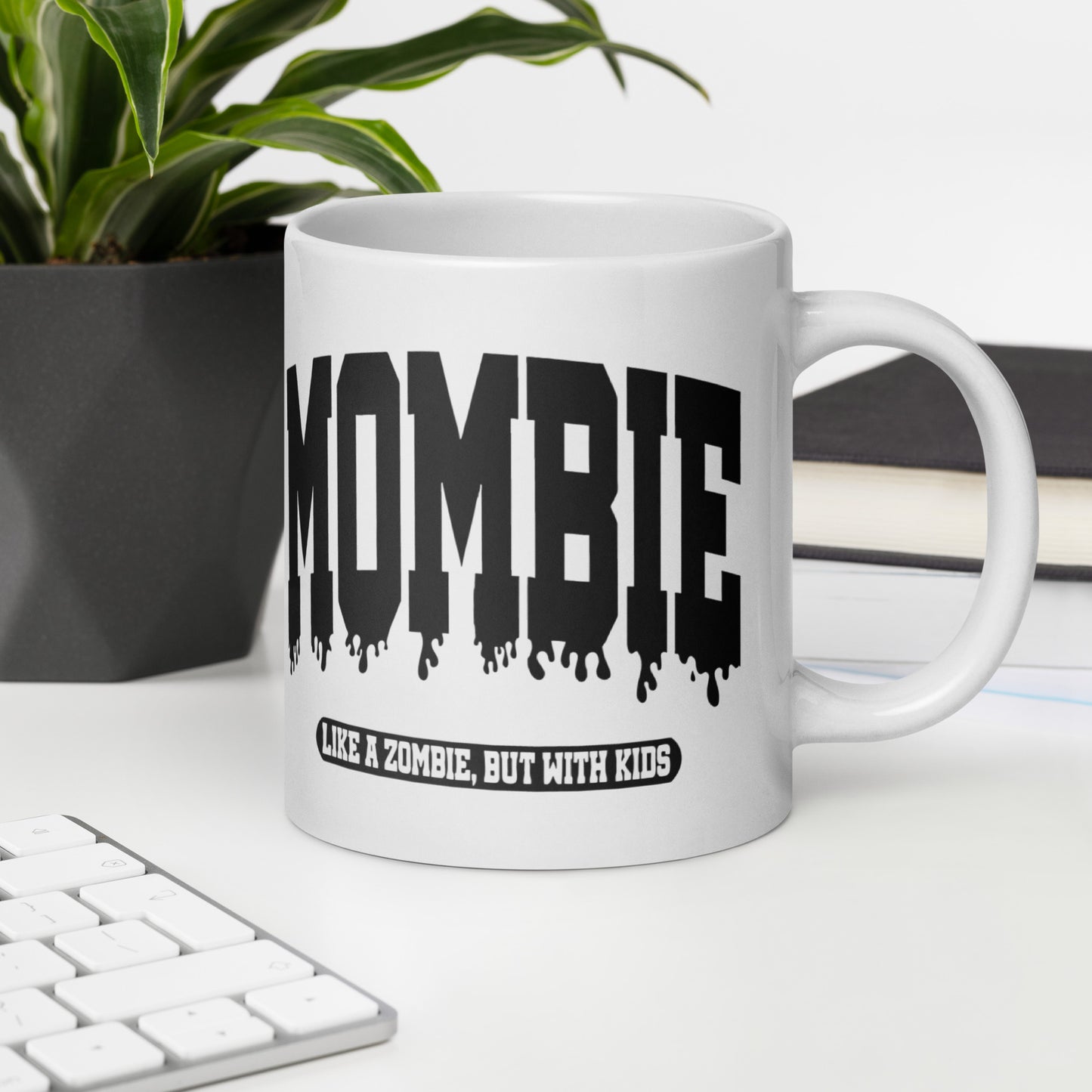 White Glossy 15oz Mug Mombie