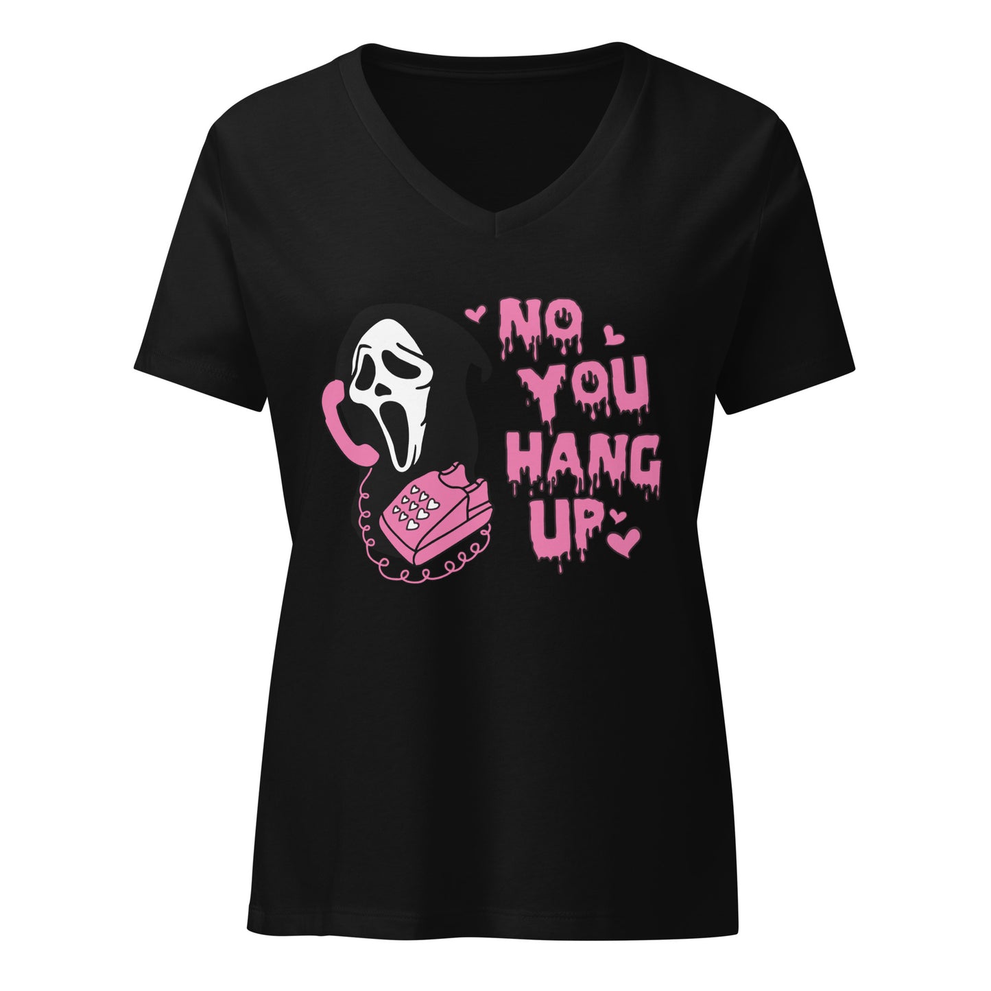 Women’s Relaxed V-neck Tee No You Hang Up