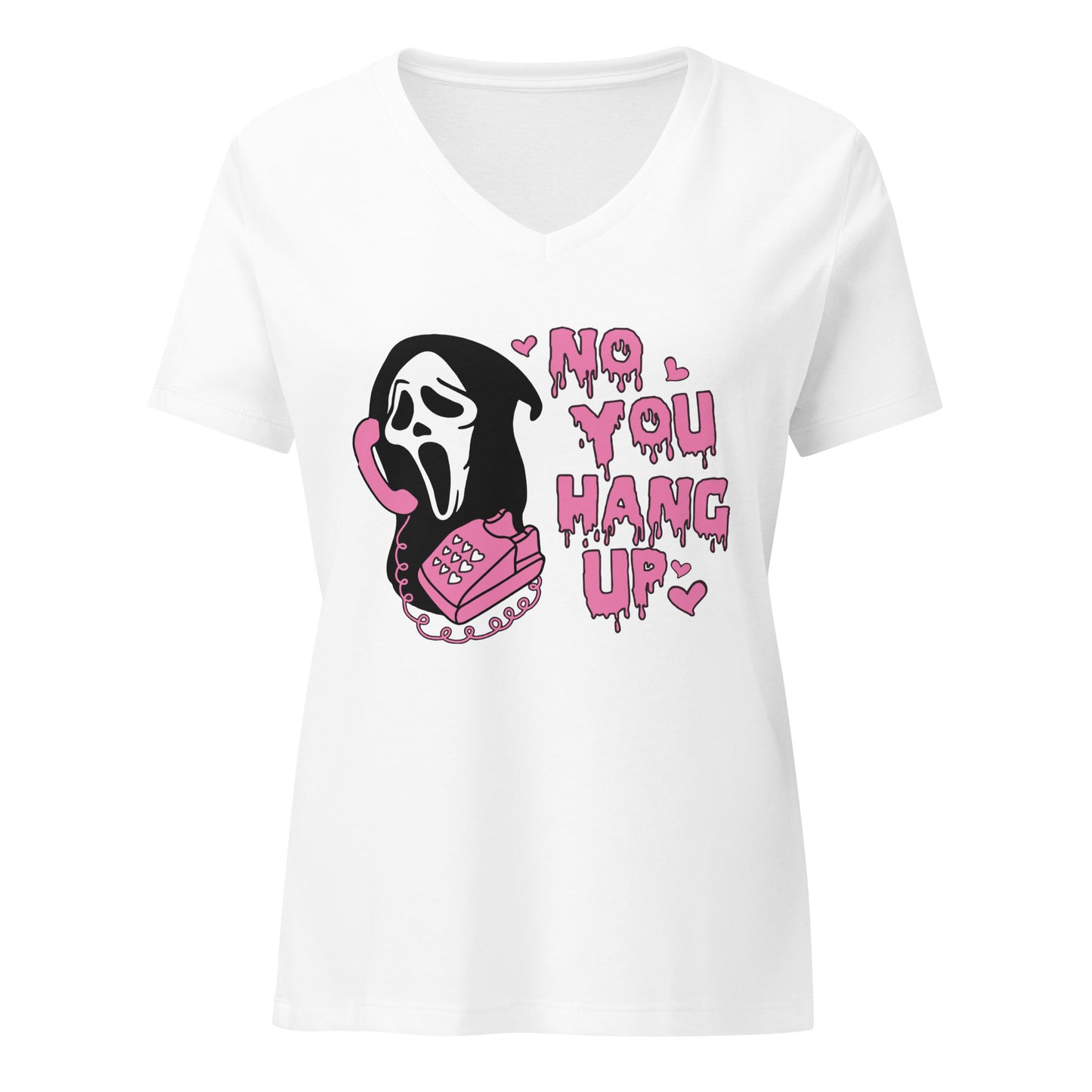 Women’s Relaxed V-neck Tee No You Hang Up