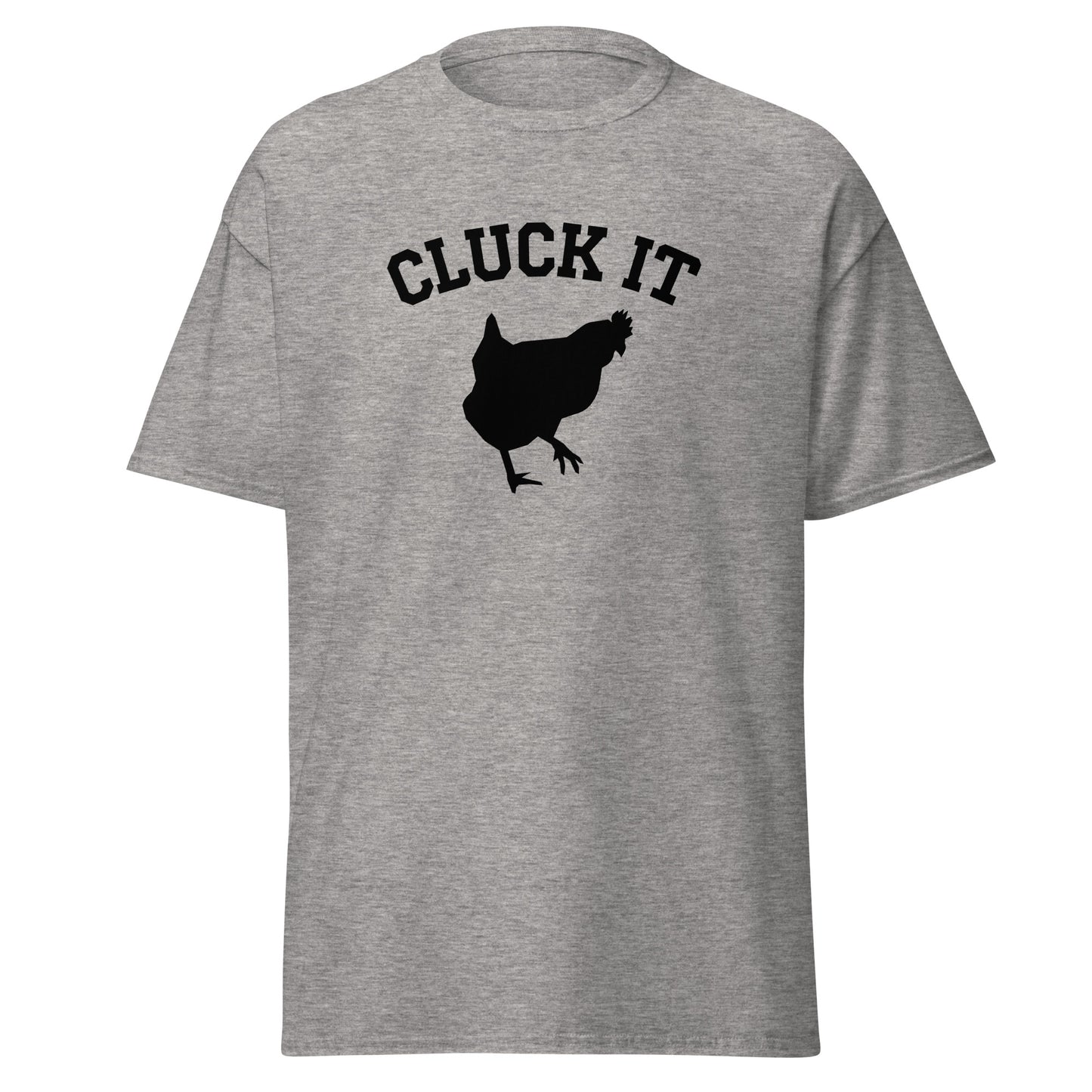 Unisex Short Sleeve Tee Cluck It