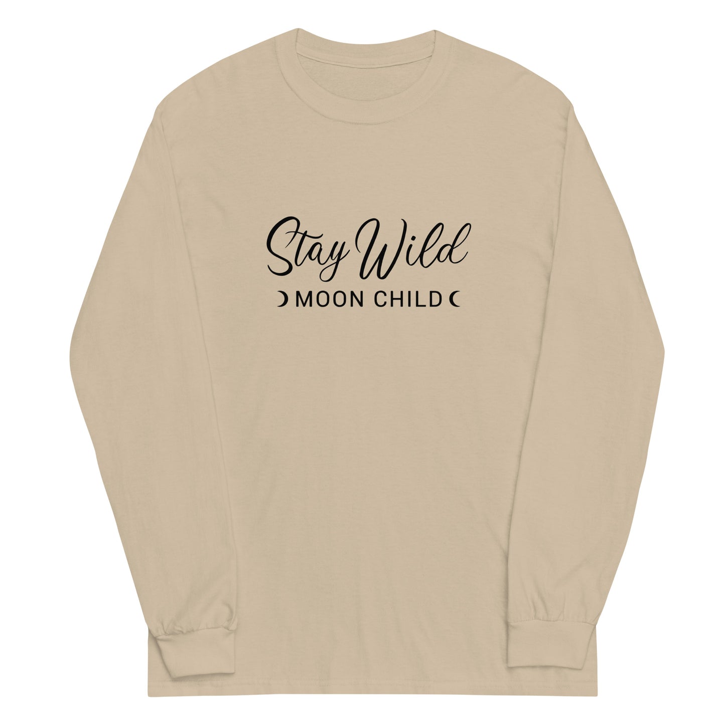 Unisex Long Sleeve Tee Stay Wild Moon Child