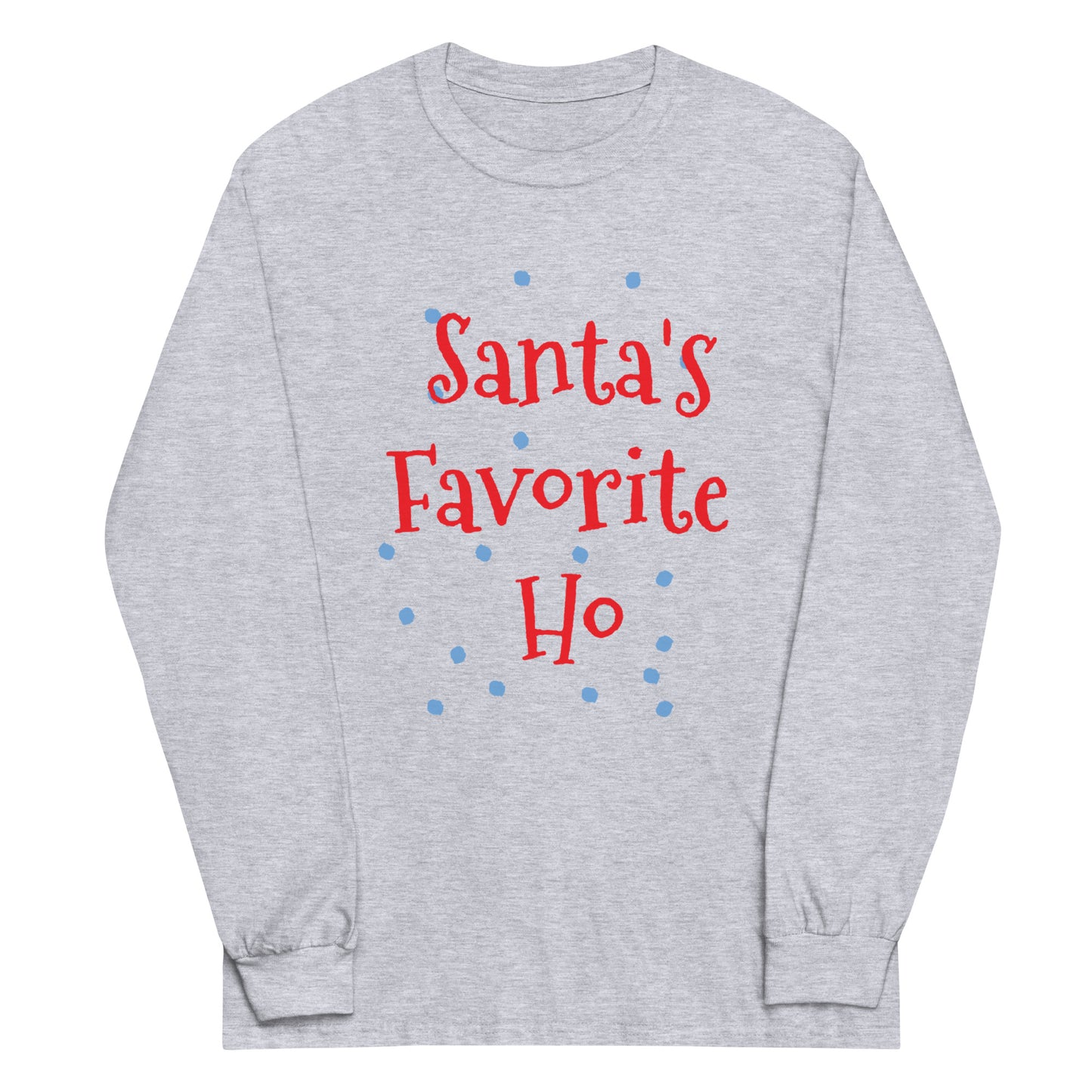 Unisex Long Sleeve Tee Santa's Favorite Ho