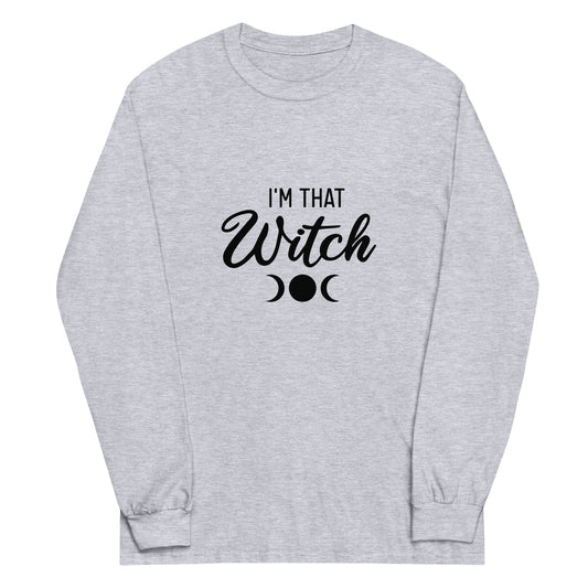 Unisex Long Sleeve Tee I'm That Witch