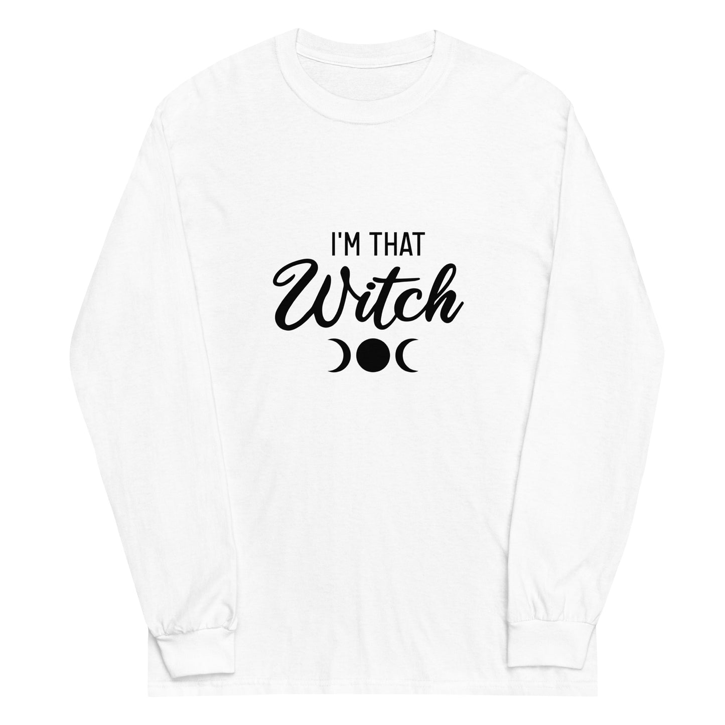 Unisex Long Sleeve Tee I'm That Witch