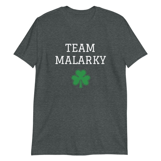 Unisex Short Sleeve Tee Team Malarky