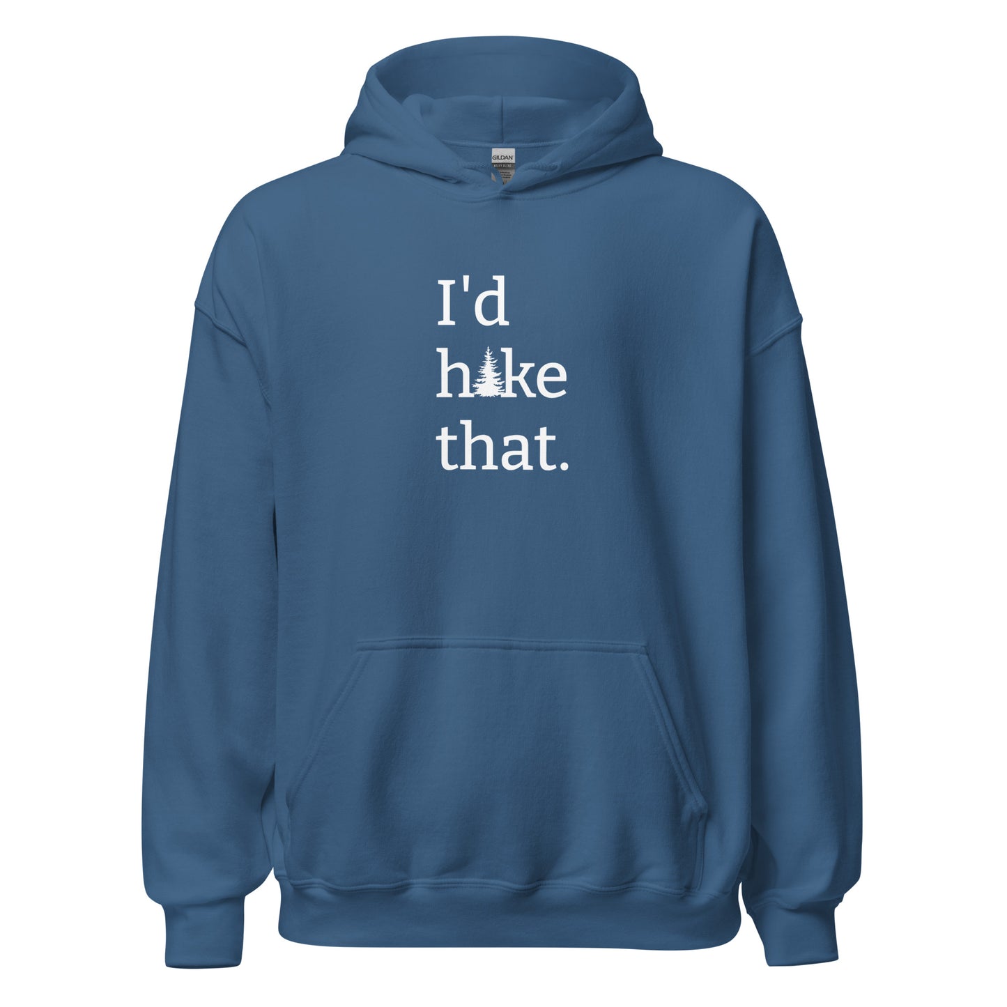 Unisex Heavy Blend Hoodie I'd Hike That