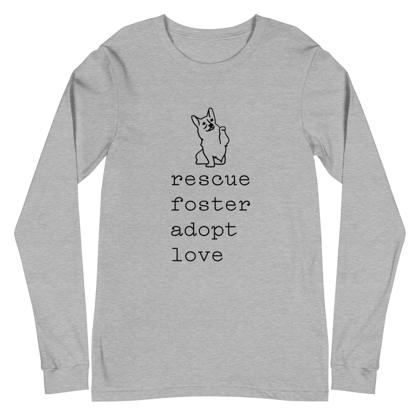 Unisex Long Sleeve Bella+Canvas Tee Rescue Foster Adopt Love black ink