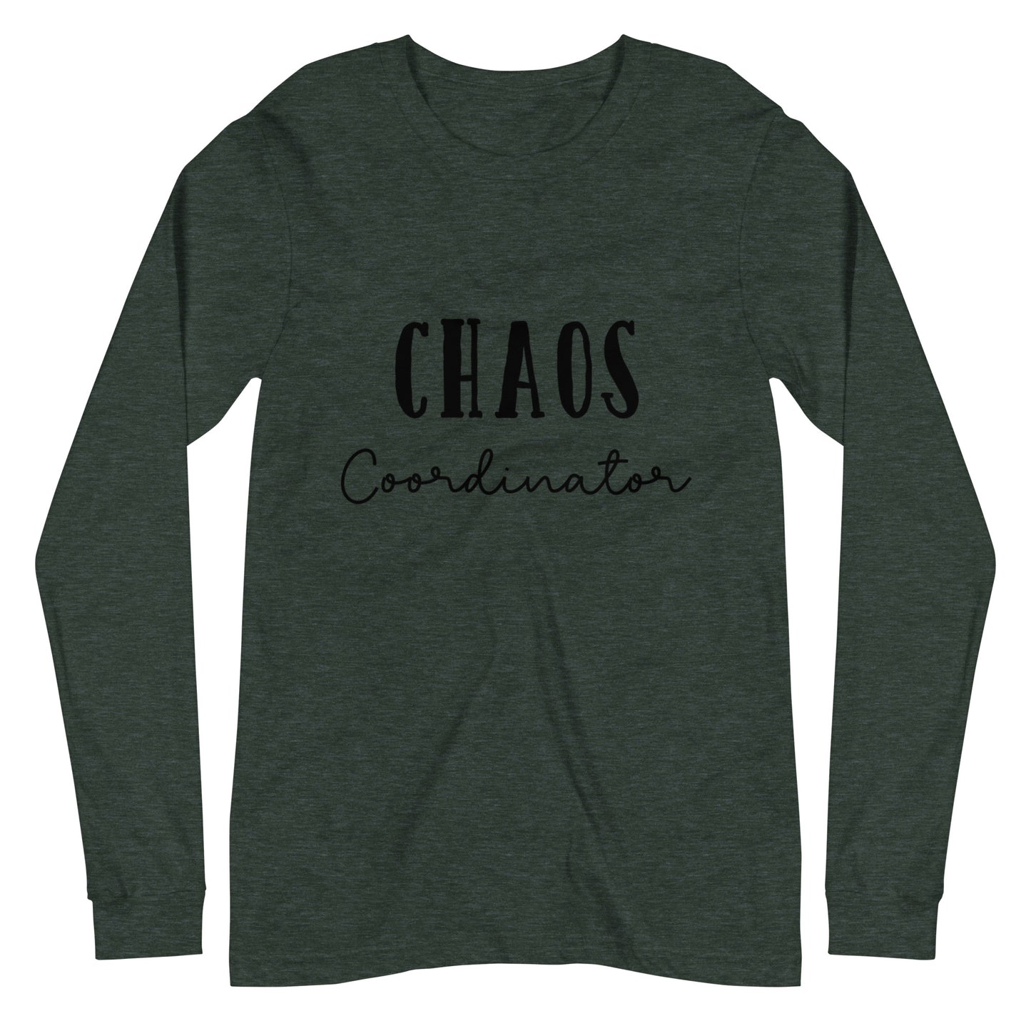 Unisex Long Sleeve Bella+Canvas Tee Chaos Coordinator