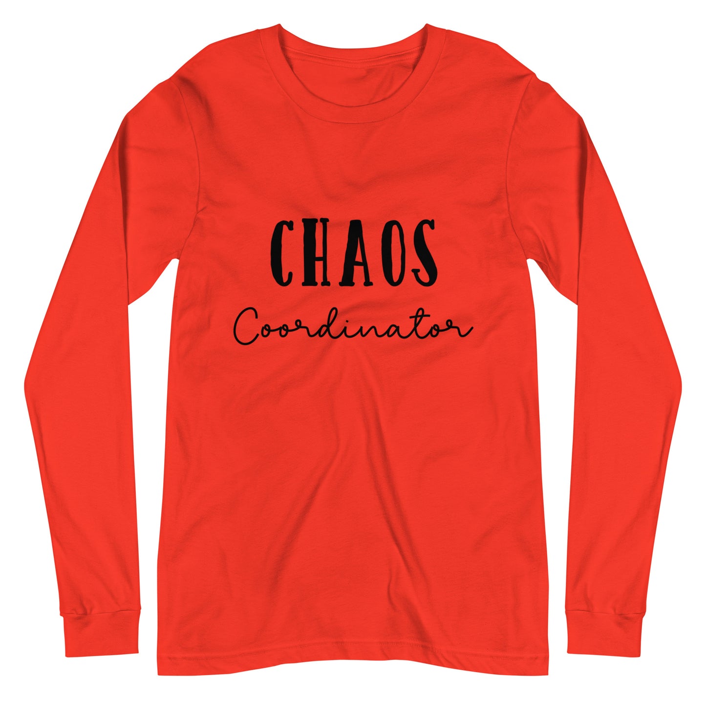 Unisex Long Sleeve Bella+Canvas Tee Chaos Coordinator