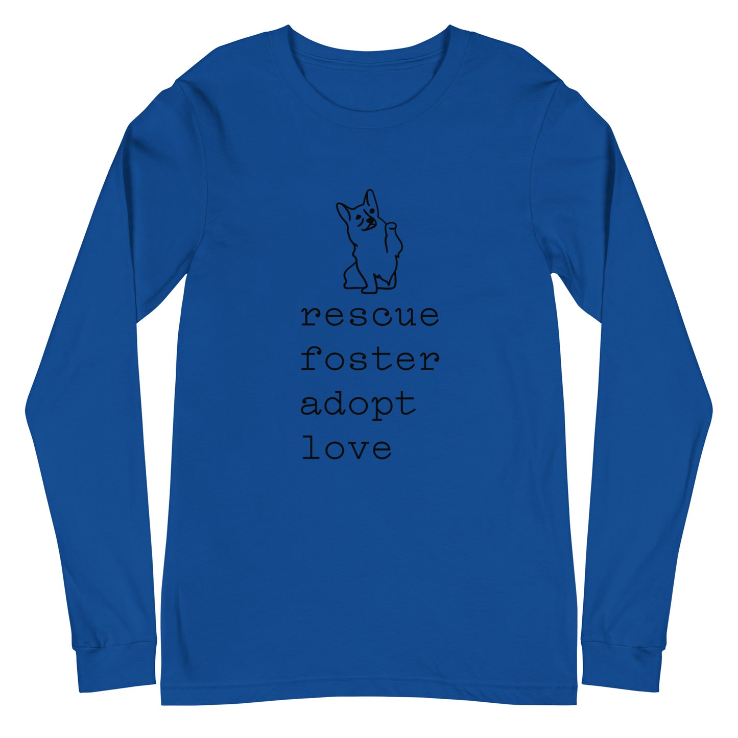 Unisex Long Sleeve Bella+Canvas Tee Rescue Foster Adopt Love black ink