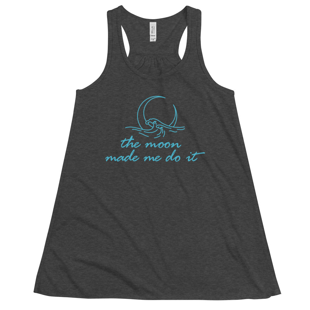 Women's Flowy Racerback Bella+Canvas Tank Moon Made Me Do It